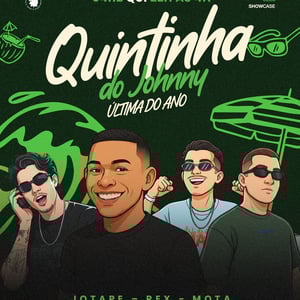 QUINTINHA DO JOHNNY ULTIMA DO ANO