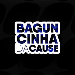 Baguncinha da Cause