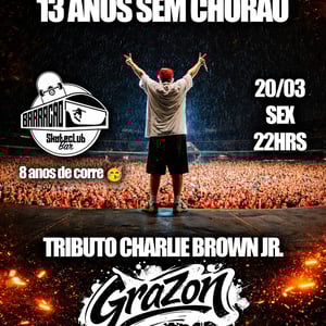 Tributo Charlie Brown Jr-com banda Grazon