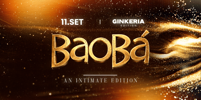 Baobá - An intimate edition