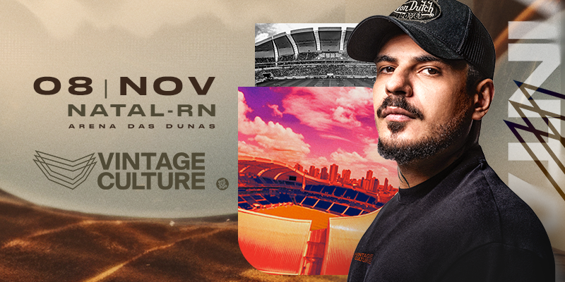 Vintage Culture em Natal - RN