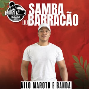 Samba do Barracão com Nilo Maroto e Banda