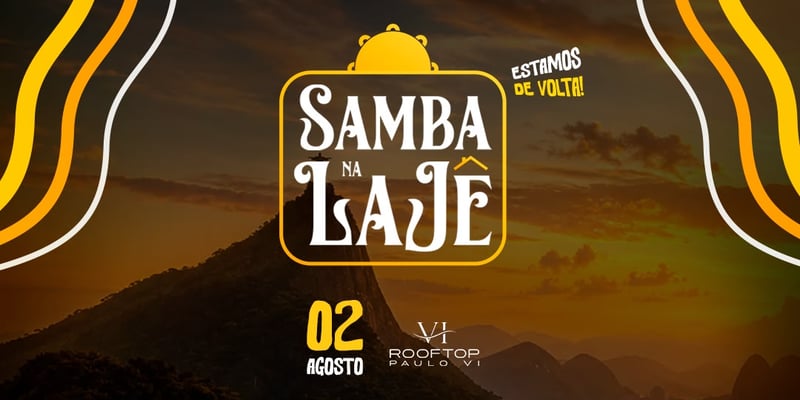 Samba na Laje - 02/08