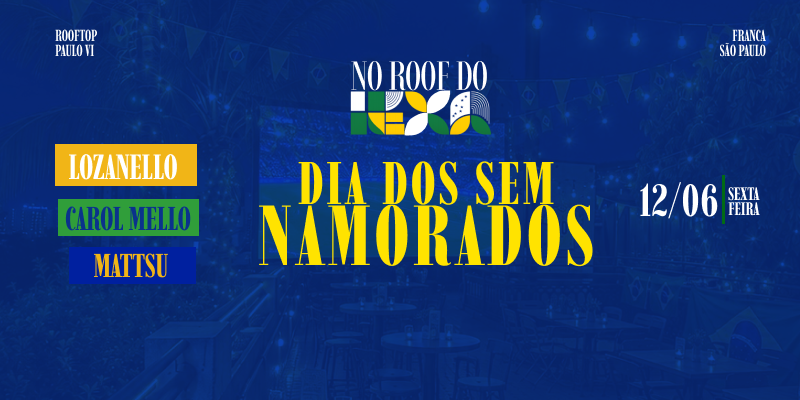 Roof do Hexa - 12/06