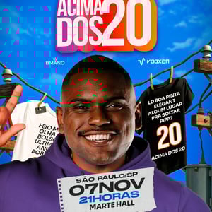 ACIMA DOS 20 - LD EM SÃO PAULO