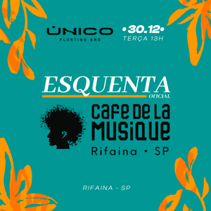 Esquenta Oficial - Café De La Musique