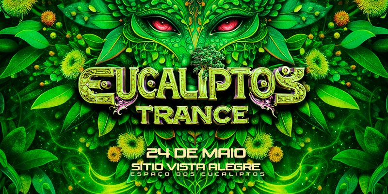 Eucalptos Trance
