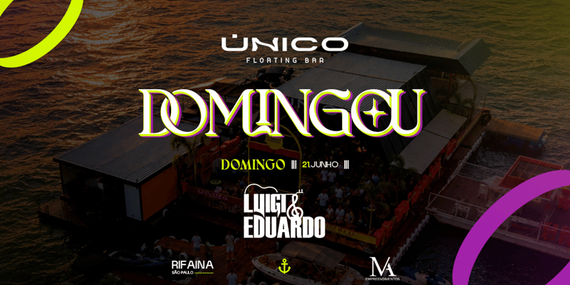 Domingou - Único Floating 21/06