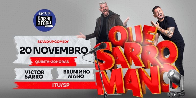 Que Sarro Mano em Itu