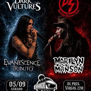 Especial Evanescence e Marilyn Manson com Bandas Dark Vultures e Deepsix