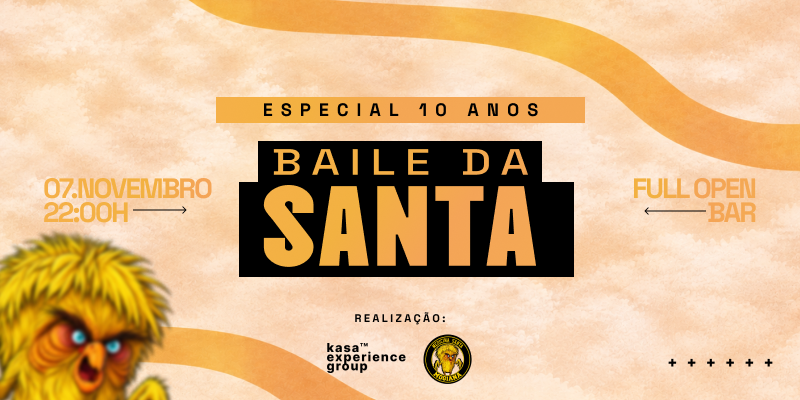 Baile Da Santa (Edição 10 anos)