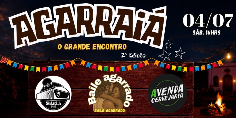 AGARRAIÁ 2° Edição