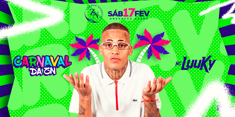 Carnaval da ZN - MC LUUKY