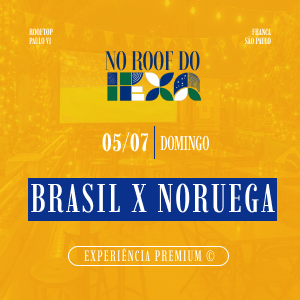 Roof do Hexa - Brasil x Noruega