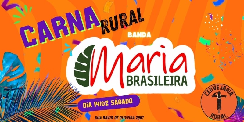 CarnaRural com a banda Maria Brasileira