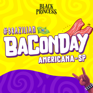 Brazilian Bacon Day Americana