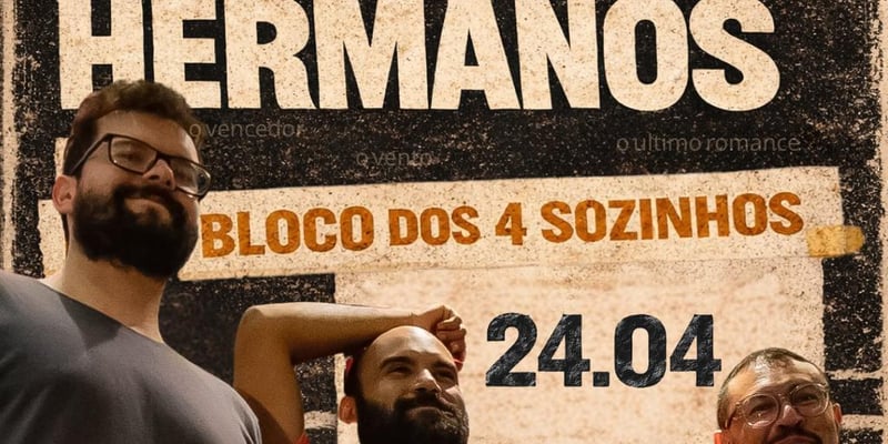 Especial Los Hermanos com Bloco dos 4 Sozinhos