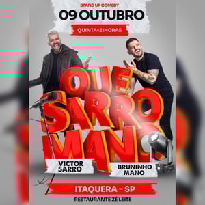 Que Sarro Mano em Itaquera