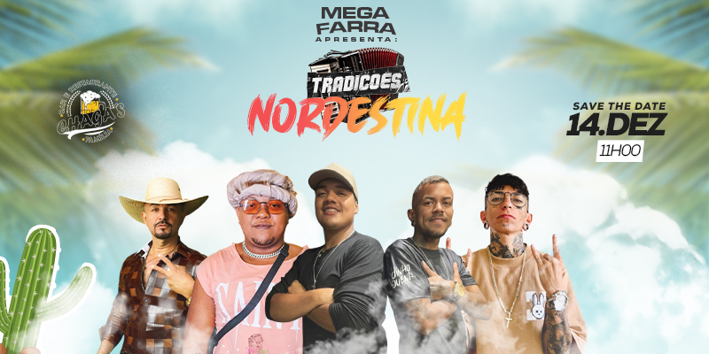 Mega Farra - Tradições Nordestinas