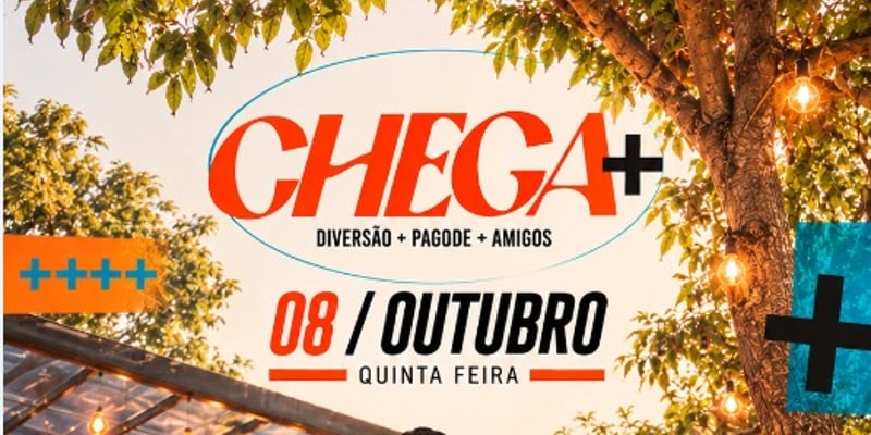 Chega +