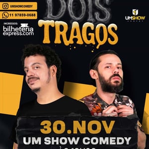 RODRIGO MARQUES E NANDO VIANA EM GUARULHOS NO SHOW: DOIS TRAGOS