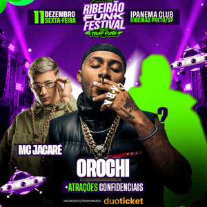 Ribeirão Funk Festival - Ed. Trap Funk
