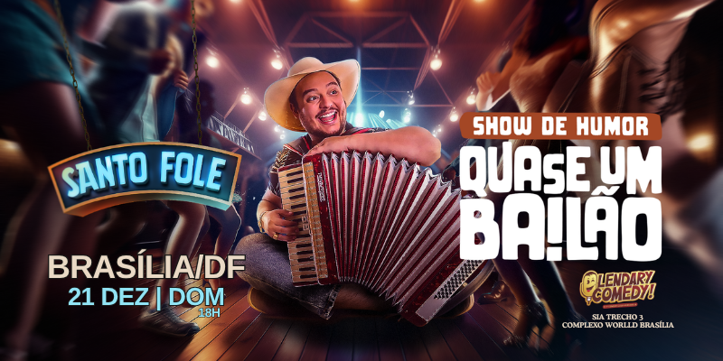 SANTO FOLE – QUASE UM BAILÃO