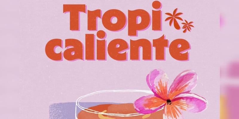 Tropicaliente