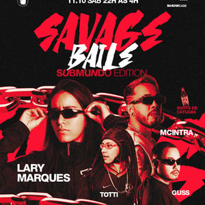 Savage Baile - Submundo Edition