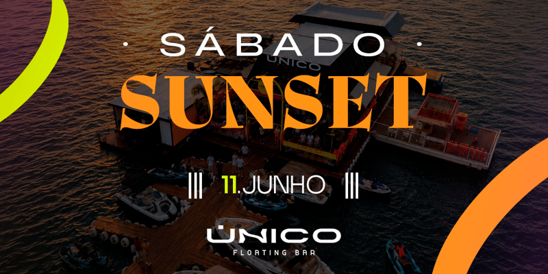 Sábado Sunset - Único Floating Bar