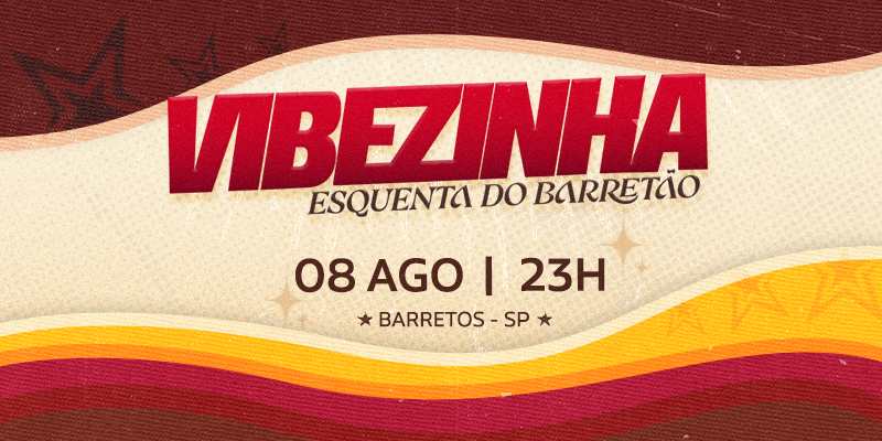Vibezinha Esquenta do Barretão