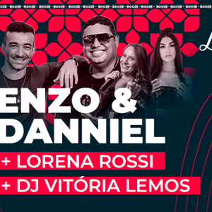 Enzo e Danniel - Booze 03/02