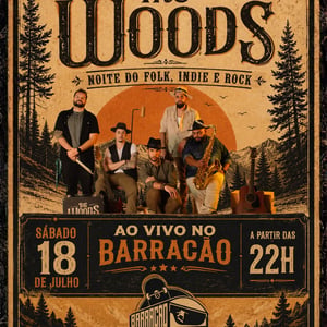The Woods - Noite do Folk, Indie e Rock