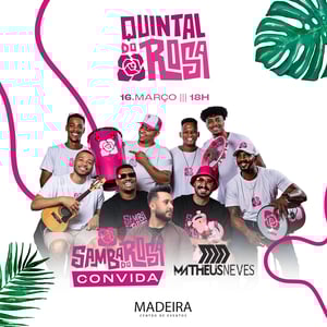 Quintal do Rosa 16 - 03 - 2025