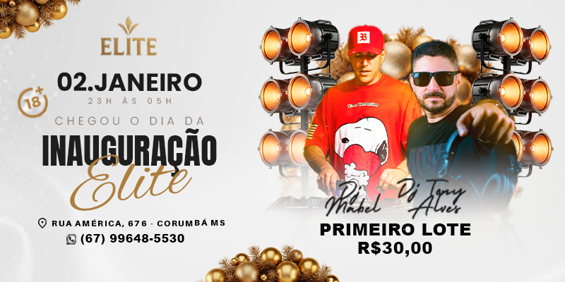 Inauguração Elite