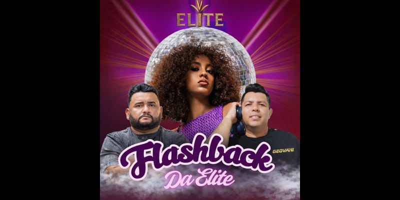 Flashback da Elite