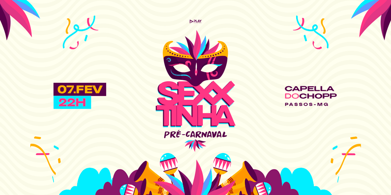 Sexxtinha - Pré Carnaval