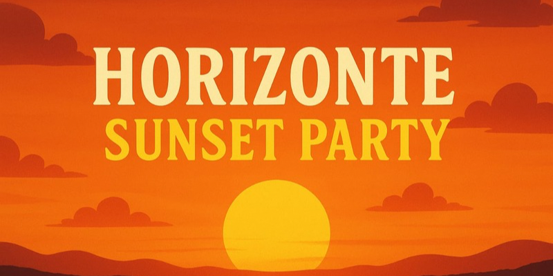 Horizonte Sunset Party