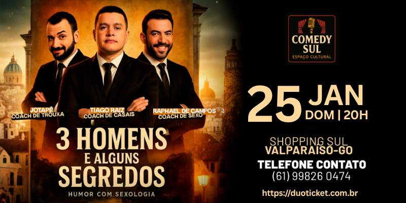 3 HOMENS E ALGUNS SEGREDOS - VALPARAÍSO