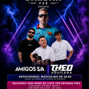 AMIGOS SA E THEO AGUILERA