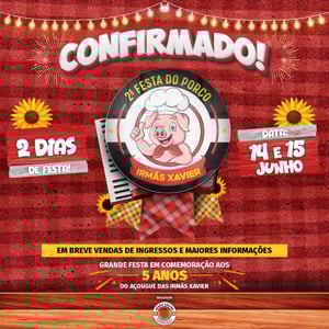 2° Festival do Porco  14 e 15 de Junho