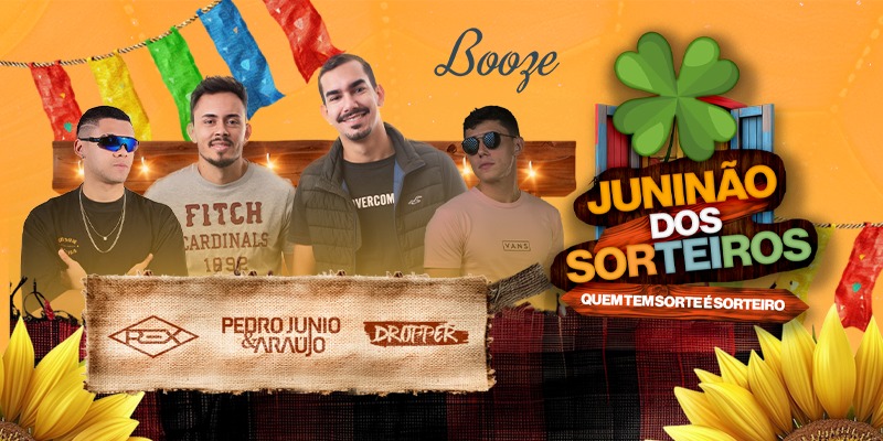 Juninão dos Sorteiros - Booze