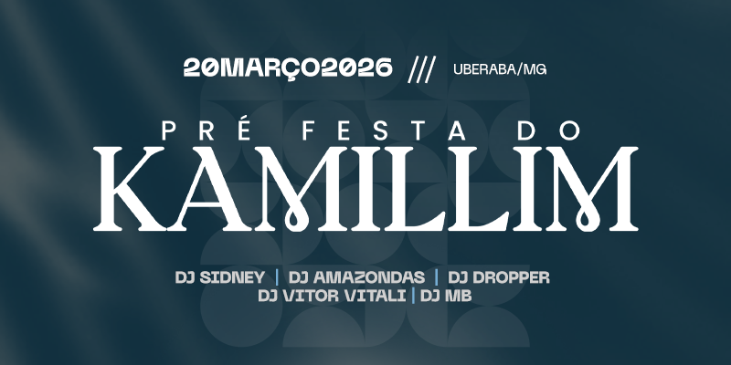 PRÉ FESTA DO KAMILLIM