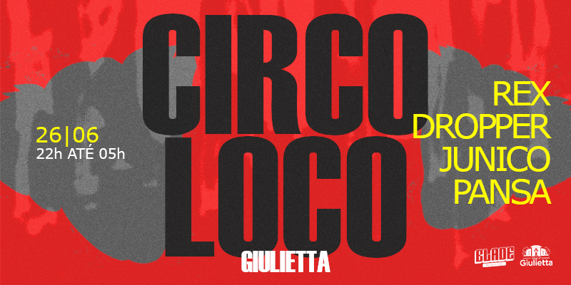 Circo Louco Giulietta