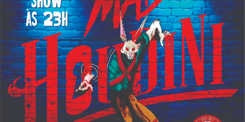 Mad Houdini - Soho 