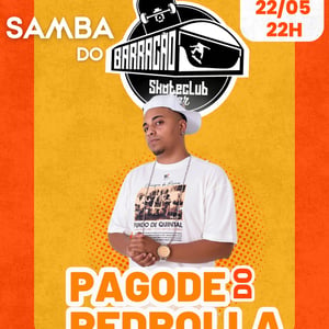 Samba do Barracão com Pagode do Pedrolla