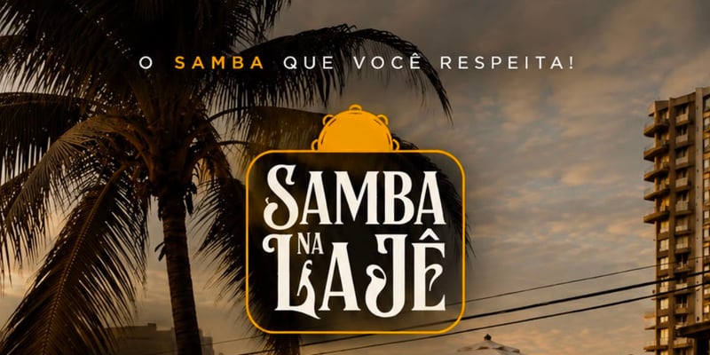Samba na Laje - 16/08