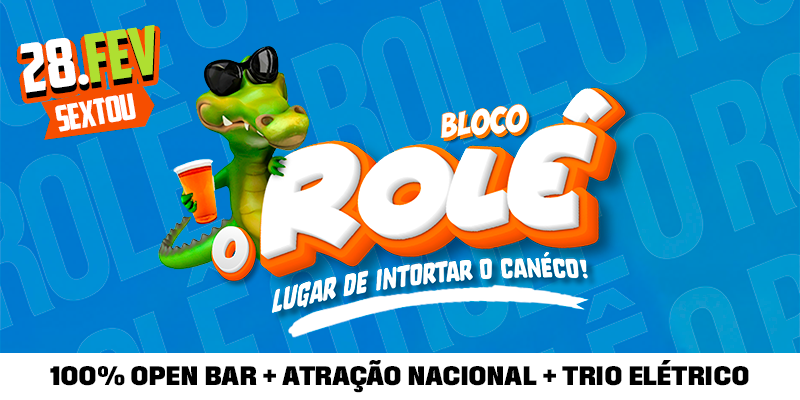 Bloco O rolê
