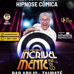 SANNY MACHADO MAGICA COM HIPNOSE EM TAUBATÉ