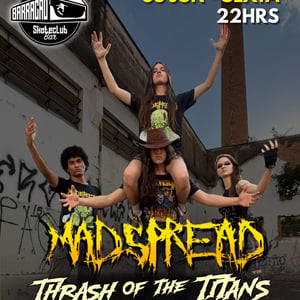 Banda Madspread - Thrash of the Titans